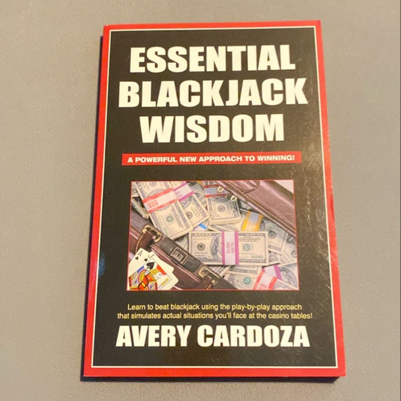 Essential Blackjack Wisdom