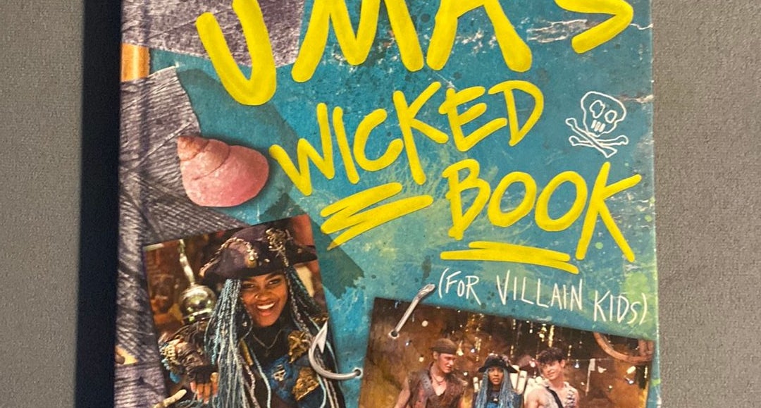 Descendants 2: Uma's Wicked Book: For Villain Kids