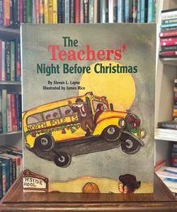 The Teachers' Night Before Christmas