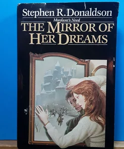 (First Edition) The Mirror of Her Dreams