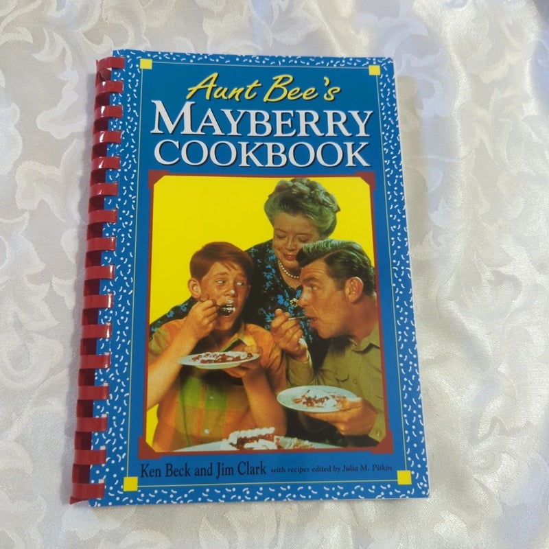 Aunt Bee's Mayberry Cookbook