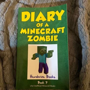 Diary of a Minecraft Zombie Book 7