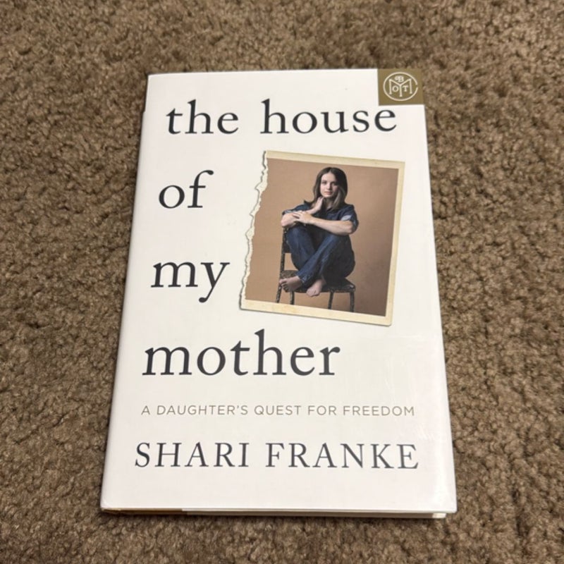 The House of My Mother