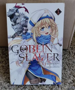 Goblin Slayer (Light Novel), Vol. 5