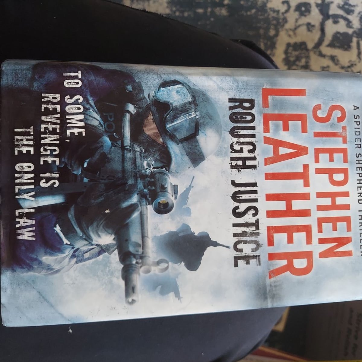 Rough Justice by Stephen Leather