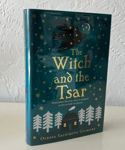 The Witch and the Tsar: SIGNED First Edition from Goldsboro