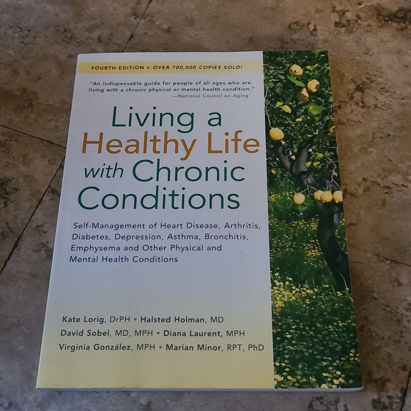 Living a Healthy Life with Chronic Conditions