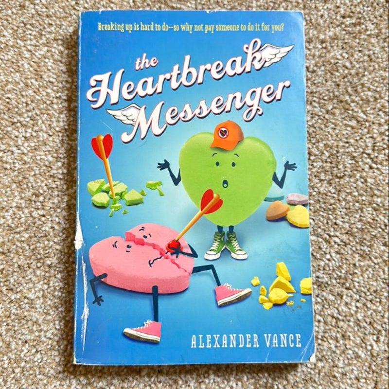 The Heartbreak Messenger