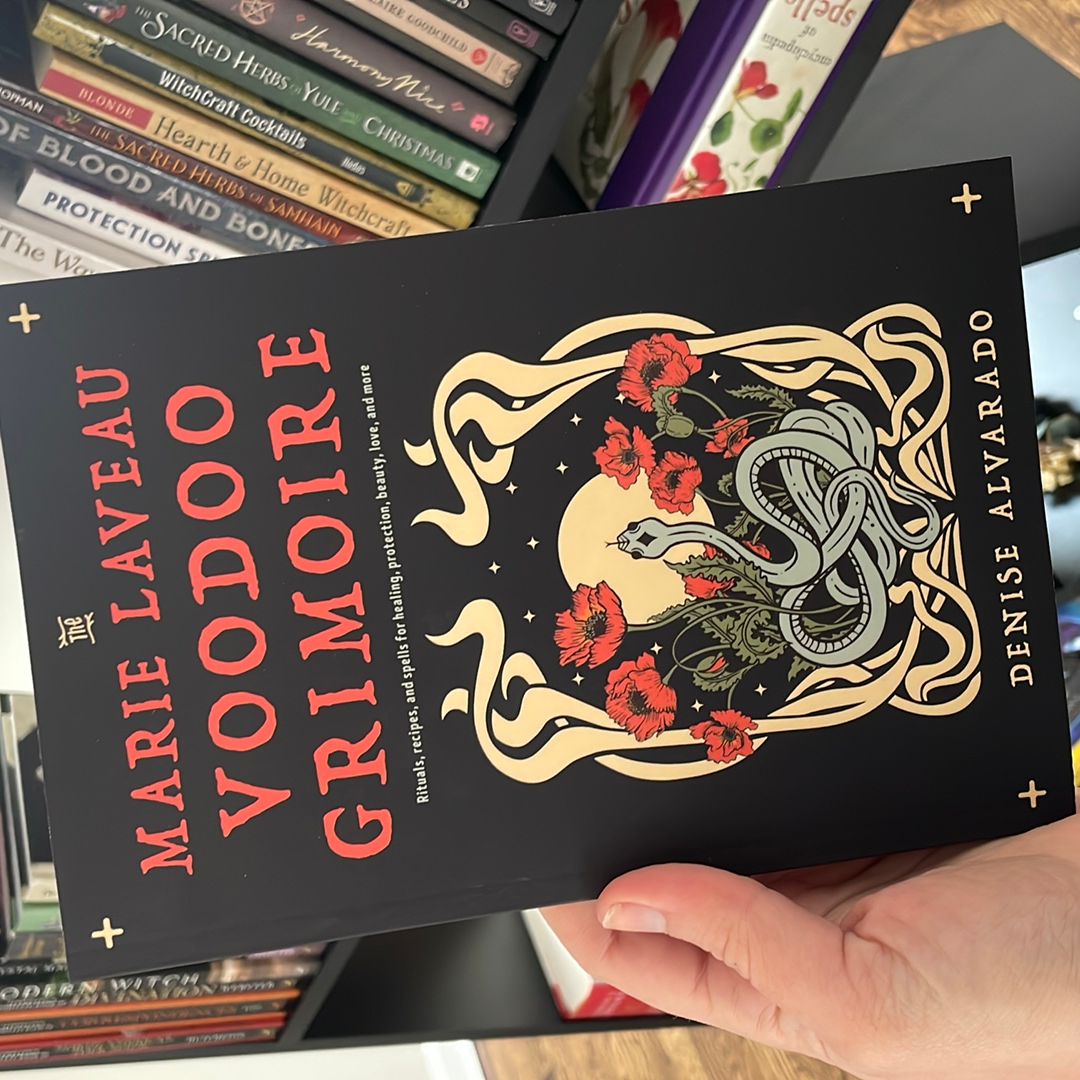 The Marie Laveau Voodoo Grimoire