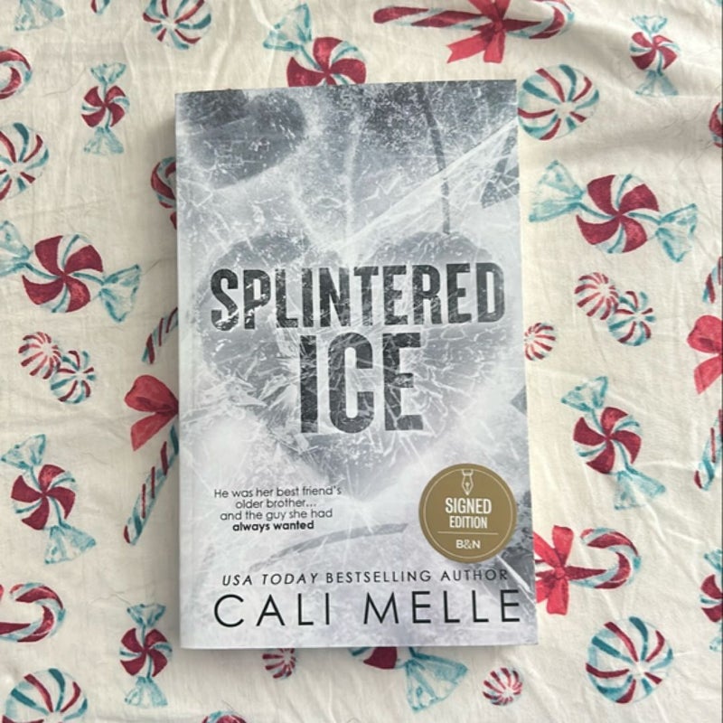 Splintered Ice