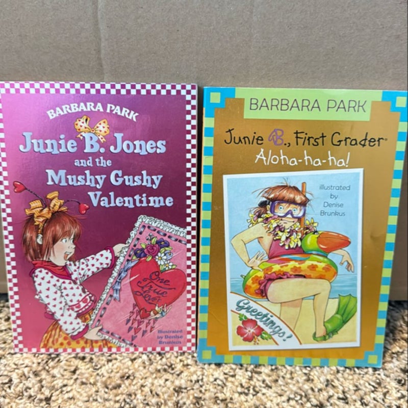 Junie B. Jones #26: Aloha-Ha-ha! & June B. Jones and the Mushy Gushy Valentine