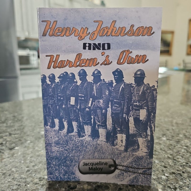 Henry Johnson and Harlem's Own