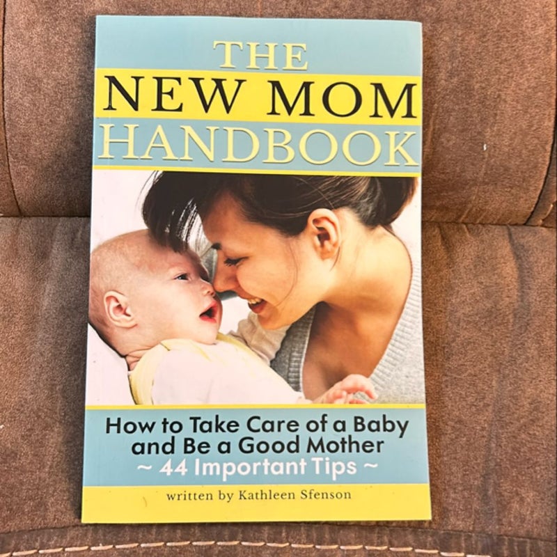 The New Mom Handbook