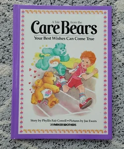 Care Bears Your Best Wishes Can Come True