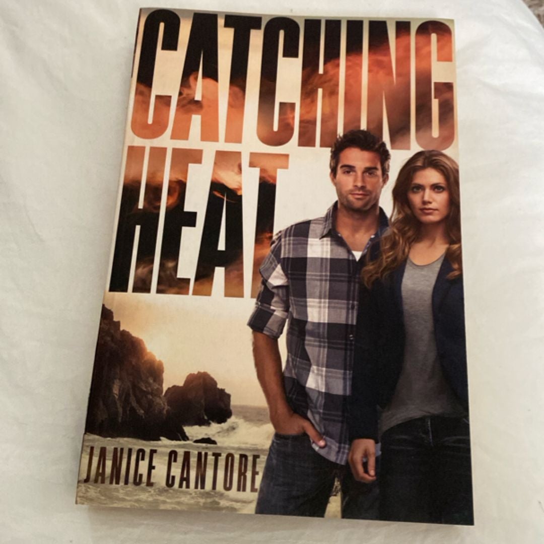 Catching Heat