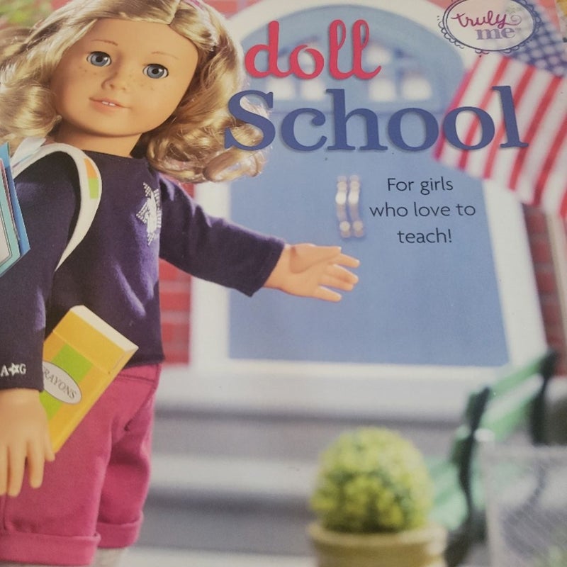 American girl. Doll school