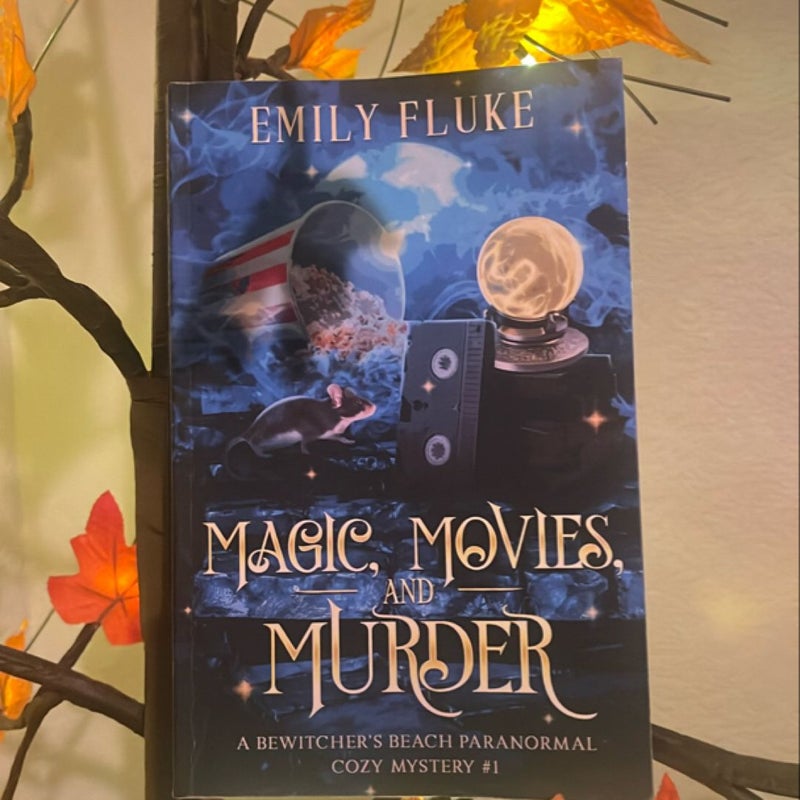 Magic, Movies, and Murder