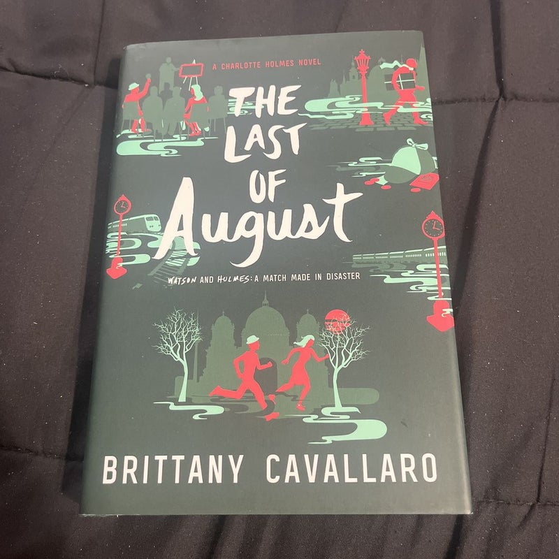 The Last of August (Signed Copy)