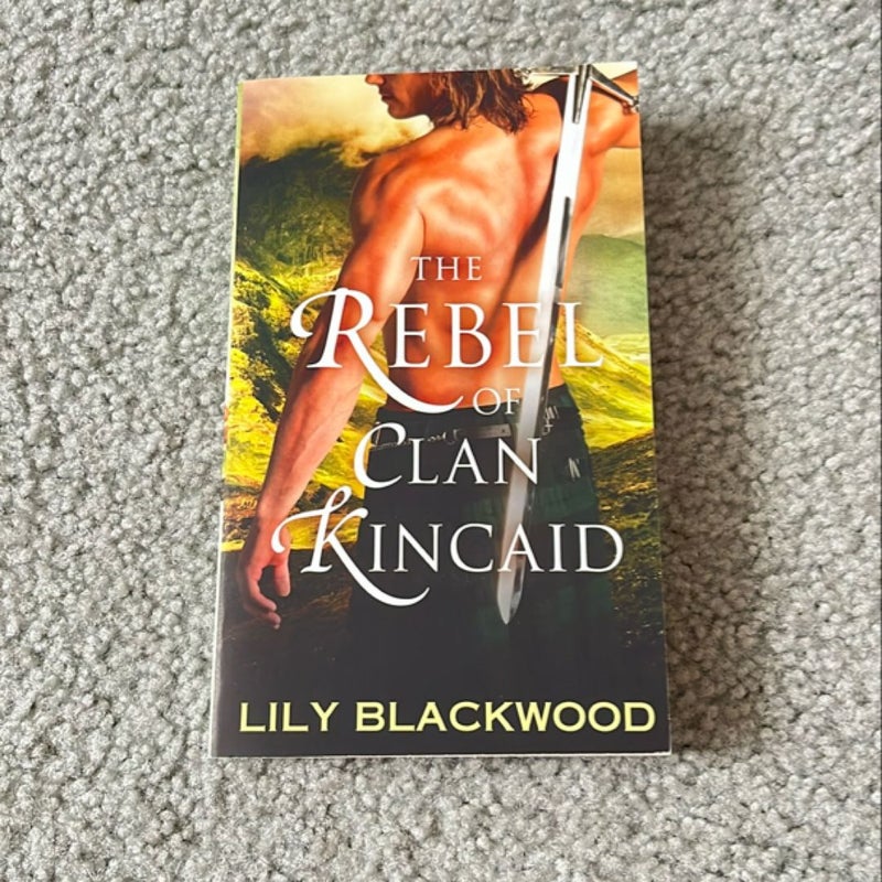 The Rebel of Clan Kincaid