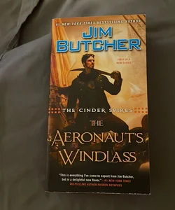 The Cinder Spires: the Aeronaut's Windlass