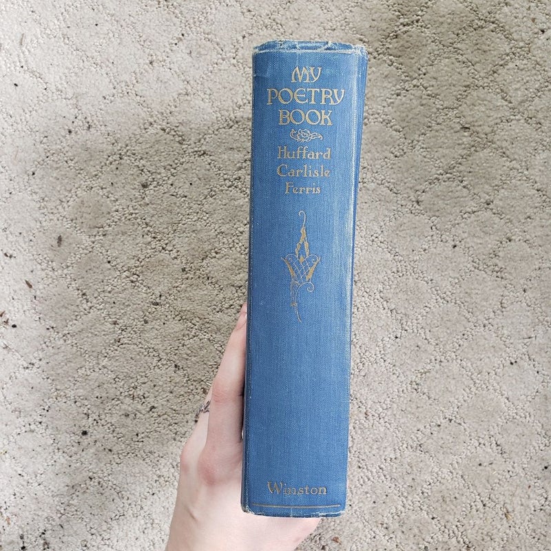My Poetry Book: An Anthology of Modern Verse for Boys and Girls 