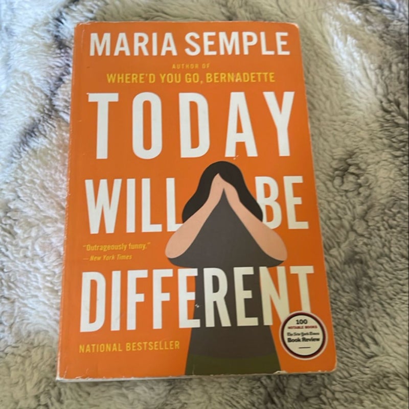 Today Will Be Different