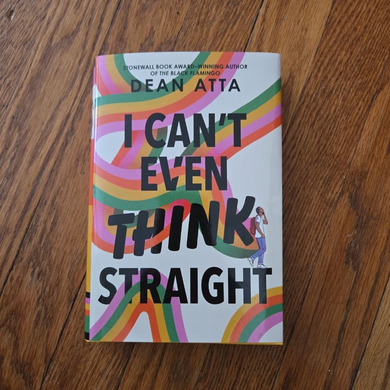 I Can't Even Think Straight
