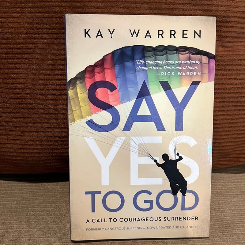 Say Yes to God