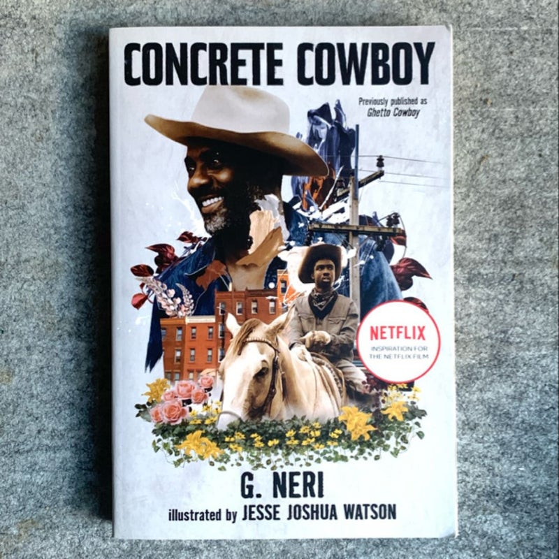 Concrete Cowboy: Movie Tie-In (Ghetto Cowboy)