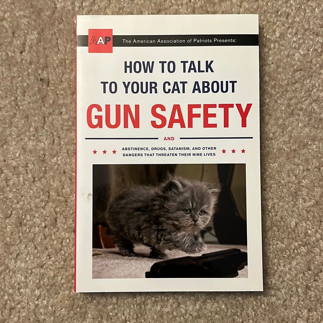 How to Talk to Your Cat about Gun Safety