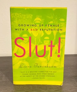 Slut!
