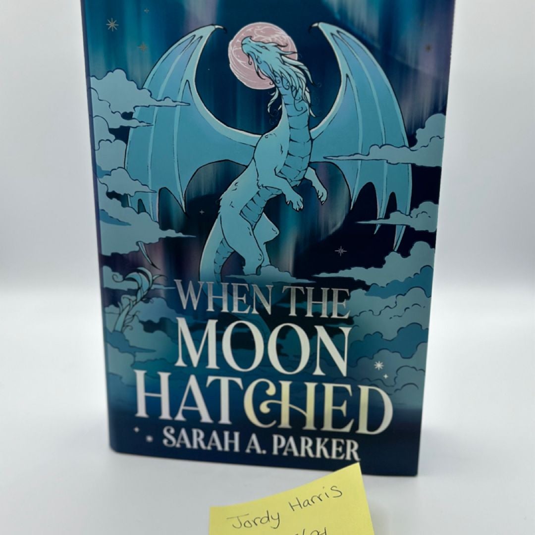 When the Moon Hatched (SIGNED) (FAIRYLOOT) by Sarah A. Parker, Hardcover Pangobooks