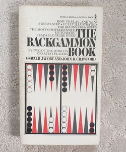 The Backgammon Book : How to Play and Win (Bantam Edition, 1973)