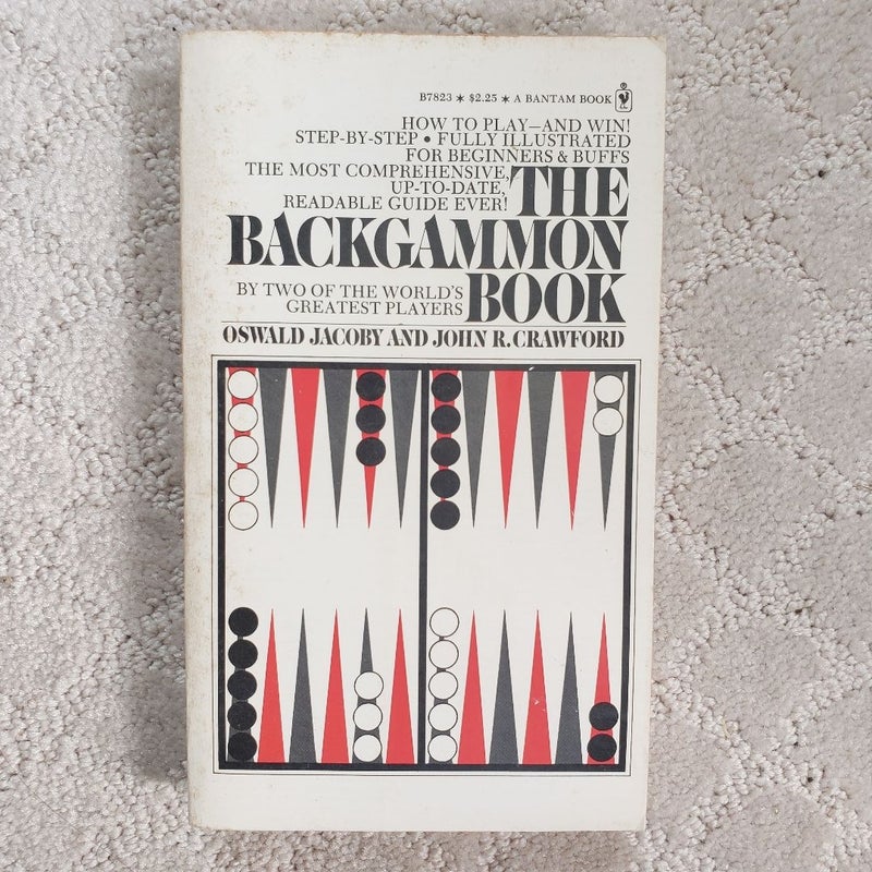 The Backgammon Book : How to Play and Win (Bantam Edition, 1973)