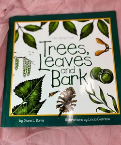 Trees, Leaves and Bark