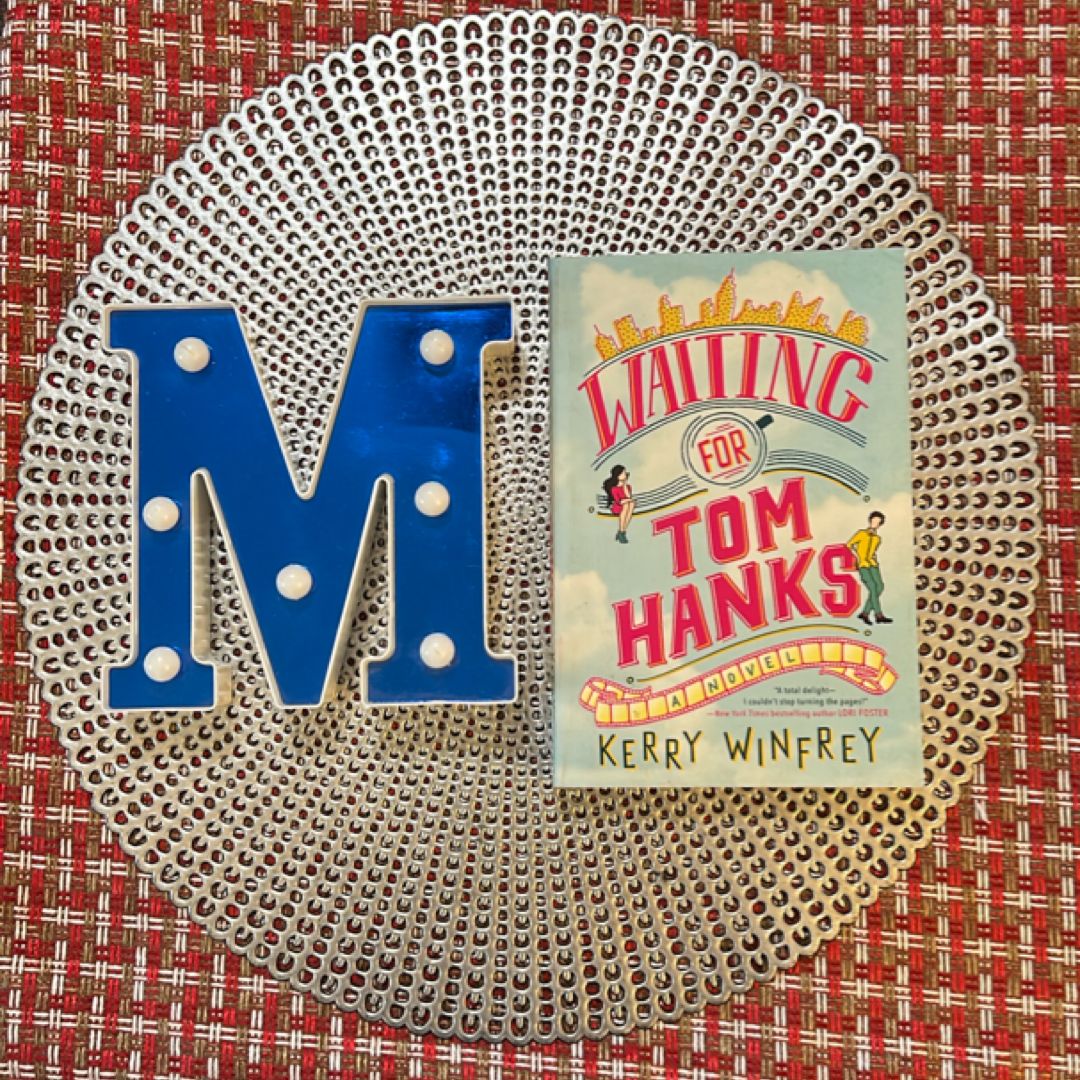 Waiting for Tom Hanks