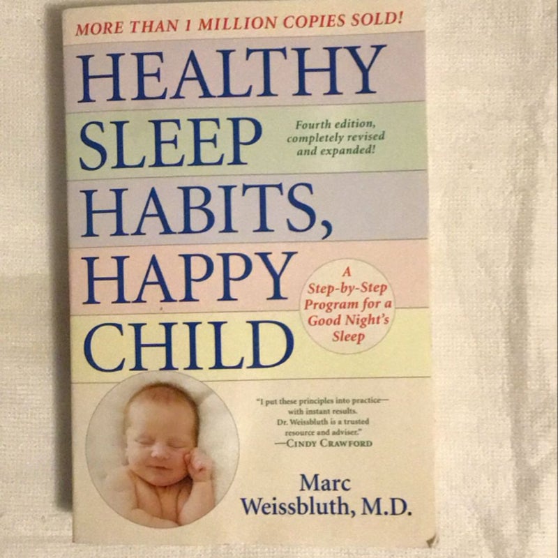 Healthy Sleep Habits, Happy Child, 4th Edition