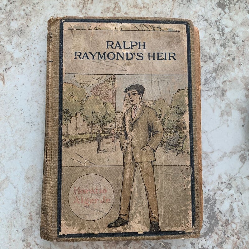 RALPH RAYMONDS HEIR