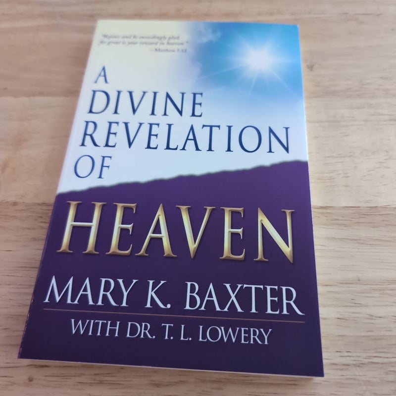 A Divine Revelation of Heaven