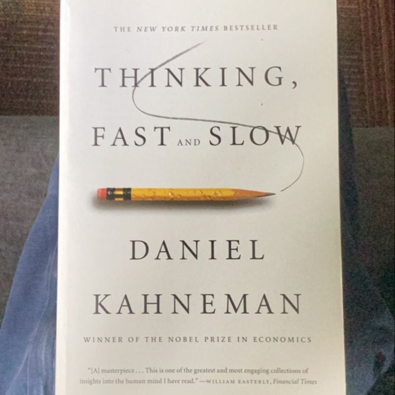 Thinking, Fast and Slow