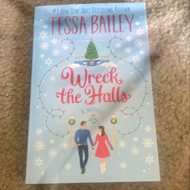 Wreck the Halls