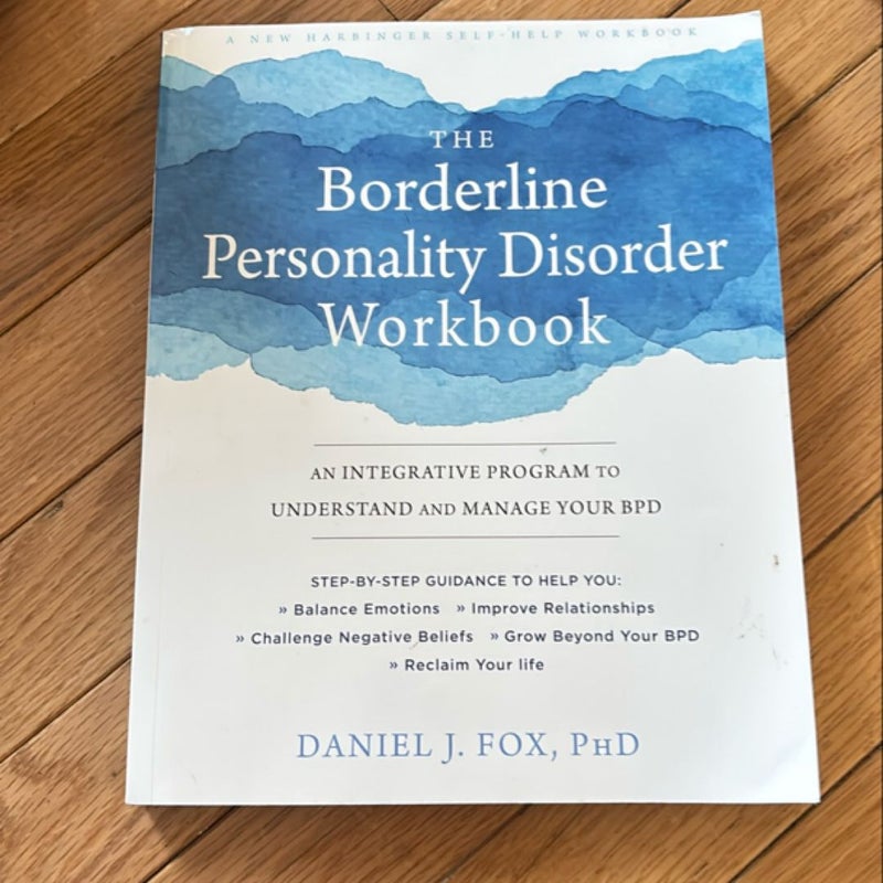 The Borderline Personality Disorder Workbook