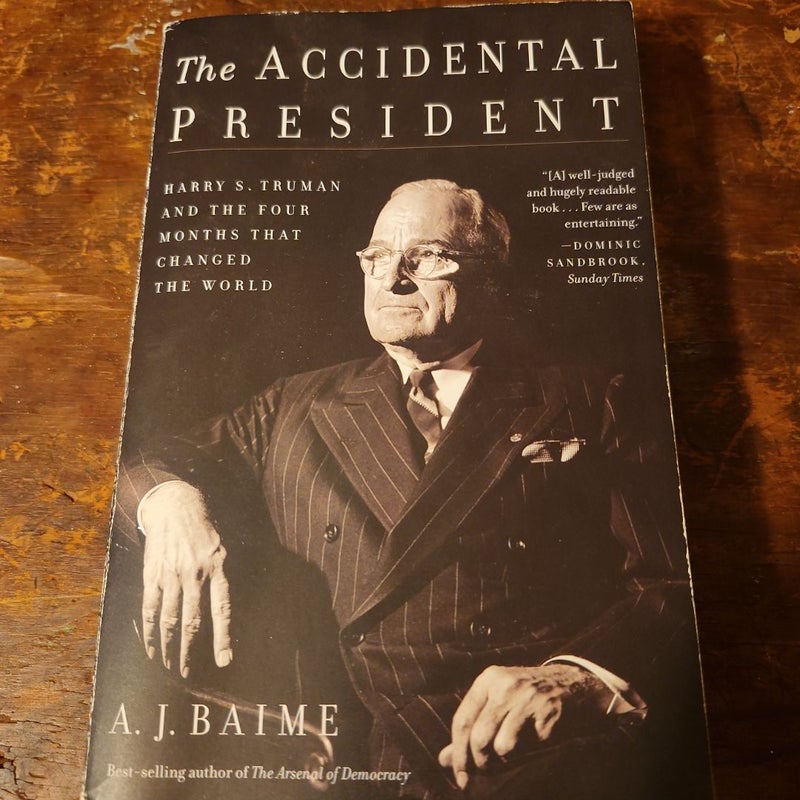 The Accidental President