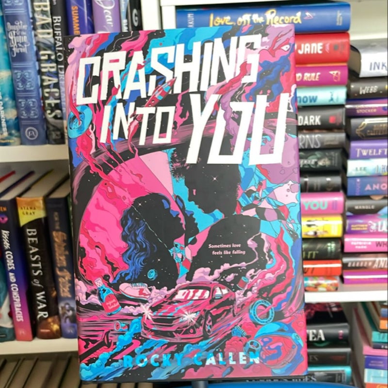 Crashing into You