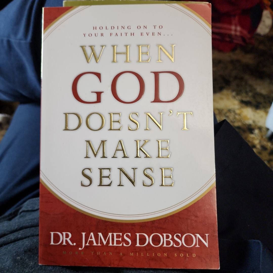 When God Doesn't Make Sense