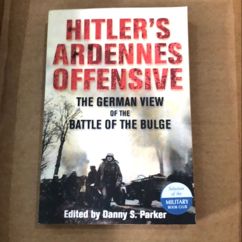 Hitlers Ardennes Offensive  9