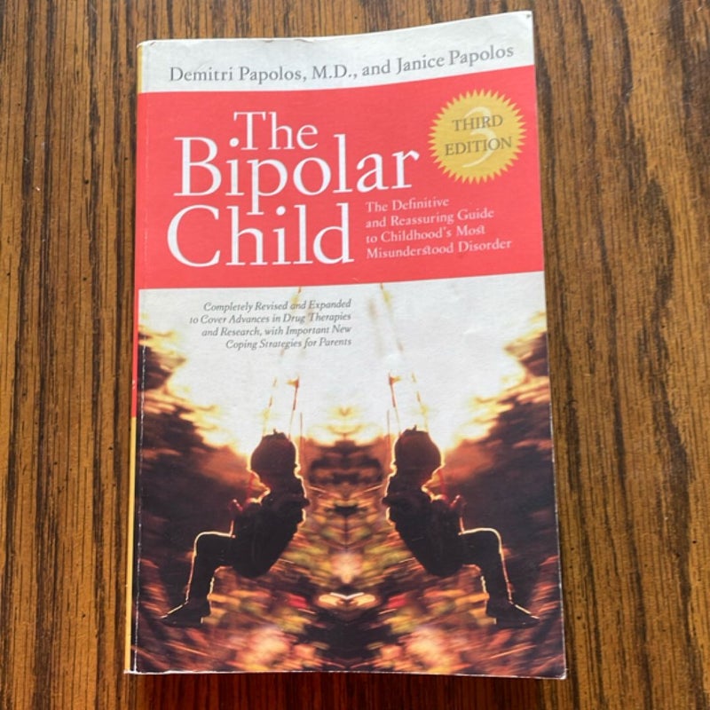 The Bipolar Child (Third Edition)