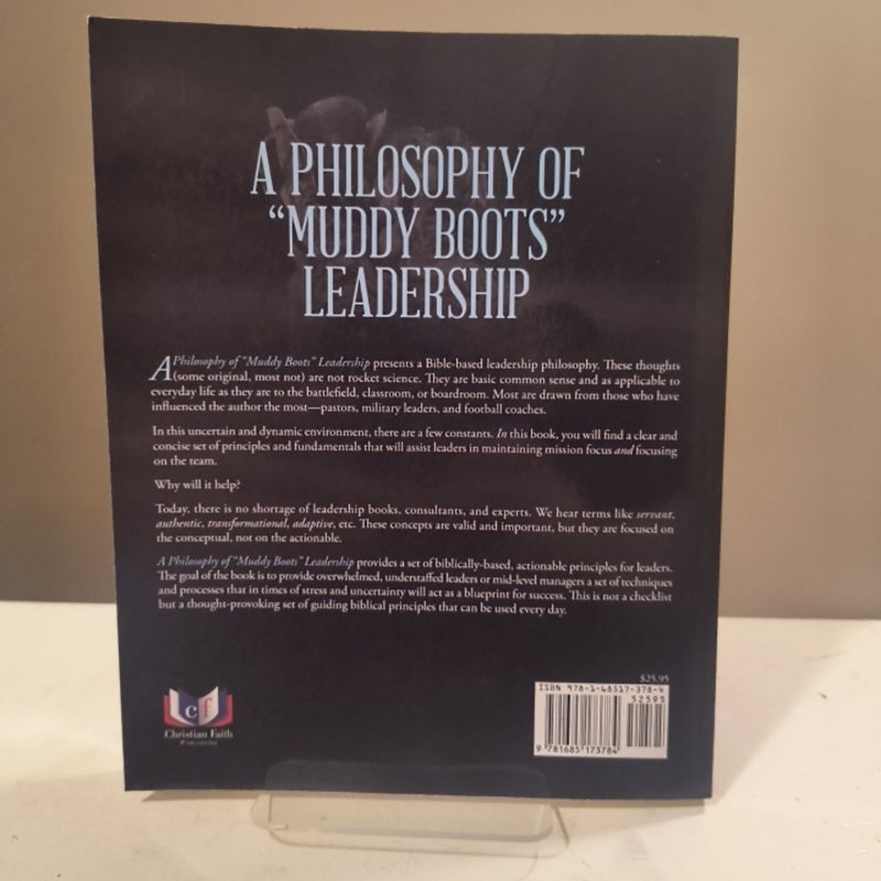 A Philosophy of Muddy Boots Leadership