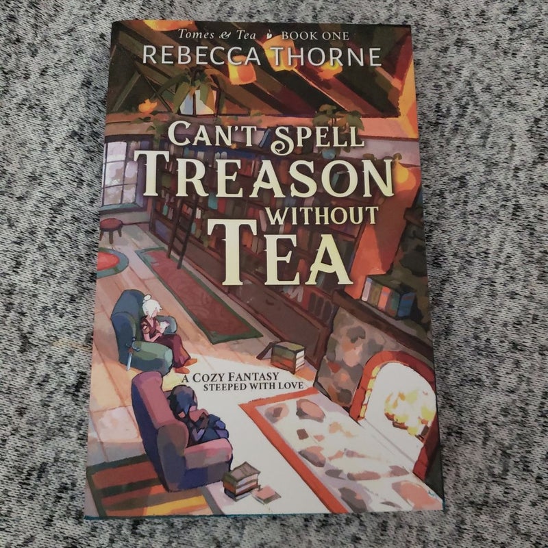 Can't Spell Treason Without Tea