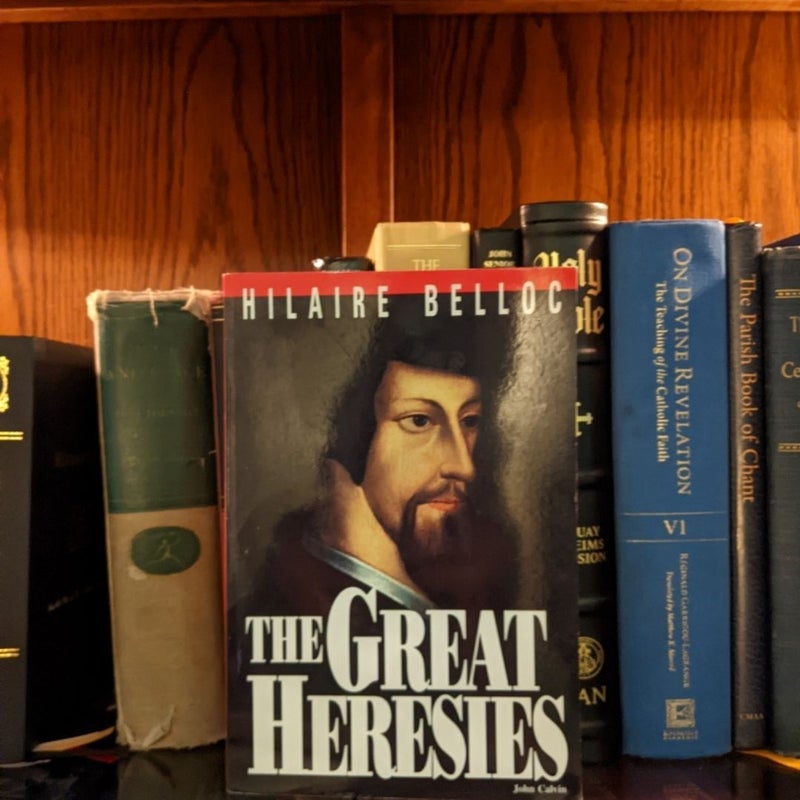 The Great Heresies